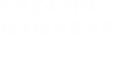 Creating Winners. On and off the court.